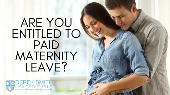 Are You Entitled to Paid Maternity Leave?