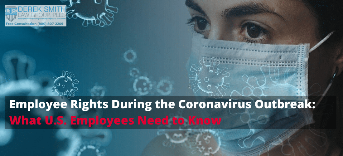 Employee Rights During the Coronavirus Outbreak: What U.S. Employees Need to Know