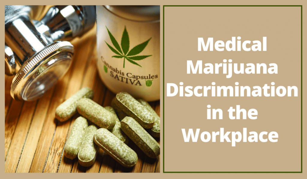 Medical Marijuana Discrimination Lawyer