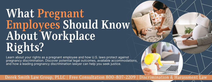 Impotant Facts About Pregnancy Discrimination and Your Rights as a Pregnant Employee